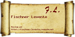 Fischner Levente névjegykártya